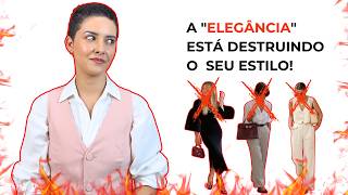 Aprenda a fugir da DITADURA DA ELEGÂNCIA!