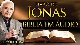 JONAS - Bíblia Narrada por Cid Moreira - #reflexão #motivação #fé #bíblia #salmos #amos #proverbios