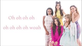 Fifth Harmony - Change The Bad Boy (Lyrics)