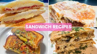 4 - MUST TRY SANDWICH RECIPES