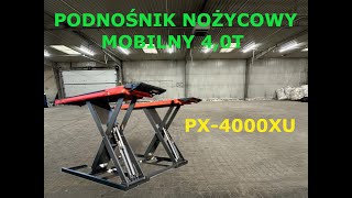 PODNOŚNIK NOŻYCOWY / MOBILNY 4,0T NORMET  PX-4000XU