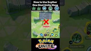 Scyther unite move Combo Tutorial ✅|| Pokemon unite