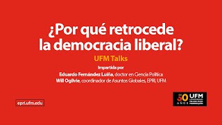 ¿Por qué retrocede la democracia liberal? | Eduardo Fernández Luiña