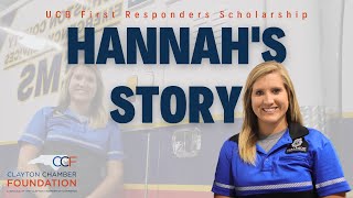 Hannah's Story: UCB First Responders Scholarship/Clayton Chamber Foundation