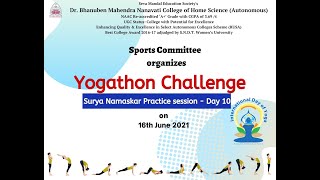 Yogathon Challenge Day 10 Practice for 60 Surya Namaskars in 60 mins on International Yoga Day 2021