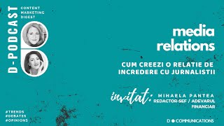 [#ContentBasics] Media Relations. Cum Creezi O Relatie De Incredere Cu Jurnalistii