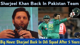 Sharjeel Khan Back In Pakistan Team || Sharjeel Khan Comeback In PAK Team || Sharjeel Back