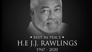 Rest In Peace Jerry  Rawlings / Ghana’s Former President dies aged 73 | Tribute