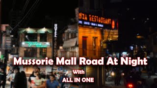 Mussorie mall Road At night vlog with All in one #mussoorie#dehradun