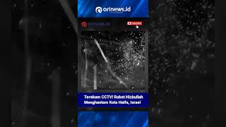 Terekam CCTV! Roket Hizbullah Menghantam Kota Haifa, Israel | 7/9/2024 #haifa  #hizbullah