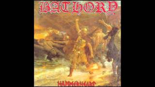 BATHORY - A Fine Day To Die