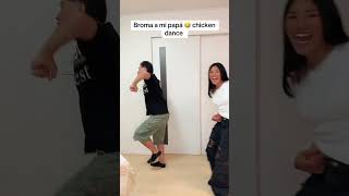 Broma a mi papá #humor #broma #comedia #chickendance #baile #papá #viral