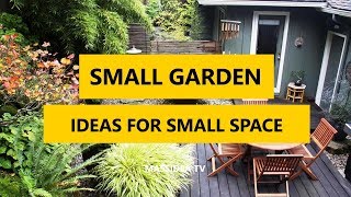 70+ Best Small Garden Ideas for Small Space 2018