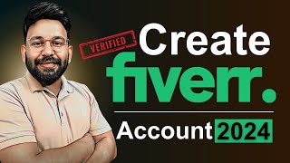 Create a Fiverr Seller Account Step By Step Guide | Make Money On Fiverr 2024