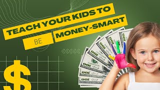 Are You Teaching Your Kids These Top 5 Financial Habits?