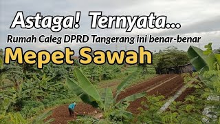 Spill rumah mewah caleg DPRD Kabupaten Tangerang