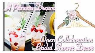 A PRINCESS 👰🏽DREAM OPEN COLLABORATION WINTER BRIDAL SHOWER DECOR