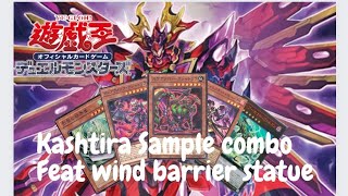 [Yugioh 游戏王] TCG/OCG Kashtira Sample Combo| Feat Wind Barrier Statue