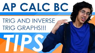 AP Calculus BC Tips: Remembering Trig and Inverse Trig Graphs and their Characteristics!