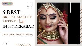 5 Best Bridal Makeup Artists in Hyderabad