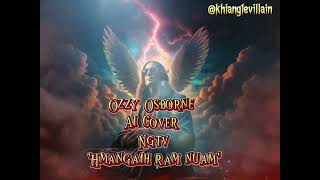 Ozzy Osbourne  - Hmangaih ram nuam (Ai cover) (Ngtv)