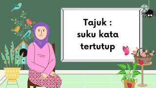 PdPR: Jawi 6 Tahun ( Suku Kata tertutup)