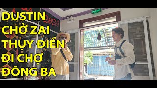 #65- ÔNG DUSTIN TẨY CHAY BÀ BÁN BÚN THỊT NƯỚNG- LÝ DO VÌ SAO? | TÂY NÓI TIẾNG HUẾ