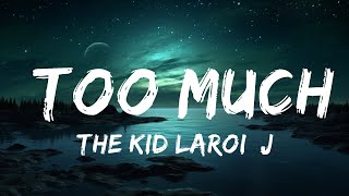 1 час | The Kid LAROI, Jung Kook, Central Cee - Too MUCH (Текст) | Тексты песен Экспресс