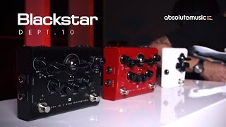 Blackstar Department 10 Valve Pedals - Feature Breakdown & Demo