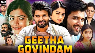 Geetha Govindam Full Movie in Hindi Dubbed | Vijay Devarakonda, Rashmika Mandanna | Review & Facts