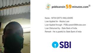 He has taken mudra loan from SBI in Maharashtra - PSBLoansin59Minutes