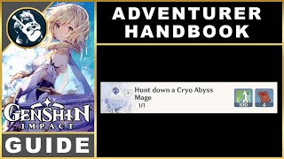 Genshin Impact Hunt down a Cryo Abyss Mage | Adventure Handbook Guide