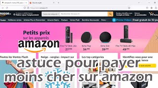 Astuce pour payer sur Amazon au prix de rien !