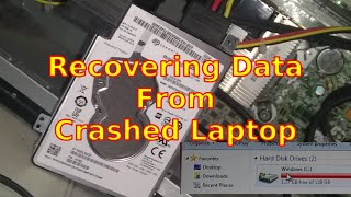 Recovering Data From Crashed Laptop