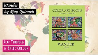 Wander by Ajay Quinnell | Flip through and speed colour