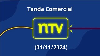 Tanda Comercial NTV Chile (01 de Noviembre del 2024)