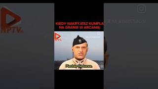 KIEDY NAKRYJESZ KUMPLA NA GRANIE W ARCANIE 😠