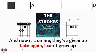 THE STROKES Not The Same Anymore FCN GUITAR CHORDS & LYRICS