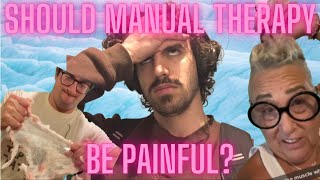 Physio Explains: Should Manual Therapy Be Painful?