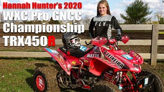 Hannah Hunter's 2020 WXC Pro GNCC Championship Honda TRX450R Review and What's New for 2021