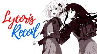 Why You Should Watch... LYCORIS RECOIL