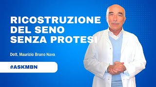 AskMBN - 232: Ricostruzione del Seno senza Protesi