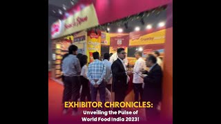 Exhibitor Bytes  - World Food India 2023