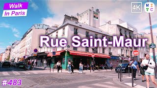 Rue Saint-Maur, Paris, France | 4K Walking Tour | Paris walk | Paris street tour