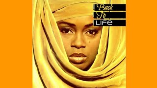 Back To Life (However Do You Want Me) [feat. Caron Wheeler]