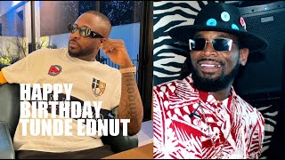 HAPPY BIRTHDAY TUNDE EDNUT FROM DBANJ IN SOUTH AFRICA | COMEDY SKIT AWARDS