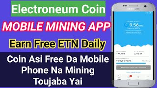 Mobile Mining App-Zero Investment,Mobile Phone na Mining Toubagi Proof