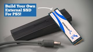 Build An External SSD Enclosure For PS5!