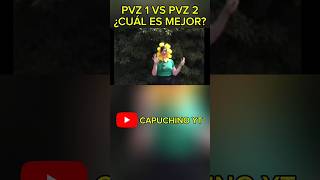 PARTE 4 | PVZ 1 vs PVZ 2 ¿Cuál es MEJOR?