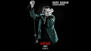 Dave Gahan & Soulsavers - La Cigale, Paris 11.02.15 - Multicam by Morphine1977 / MerothProd